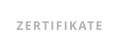 ZERTIFIKATE